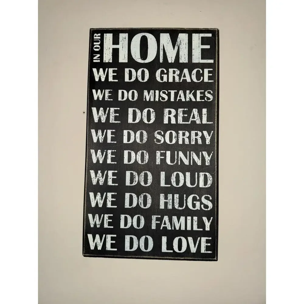 “In Our home…” country wall plaque/sign/decor